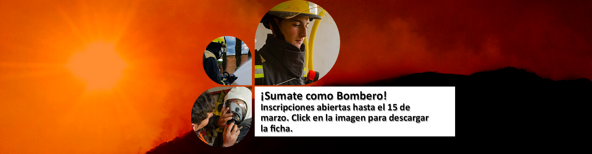 Sumate como Bombero